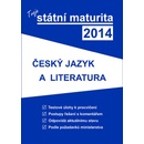 Tvoje státní maturita 2014 - Český jazyk a literatura - kole...