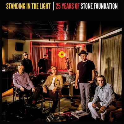 STONE FOUNDATION - STANDING IN THE LIGHT - 25 YEARS OF STONE FOUNDATION CD