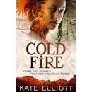 Cold Fire - Kate Elliott