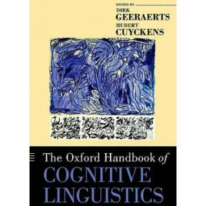 Oxford Handbook of Cognitive Linguistics | Dirk Geeraerts (2010)