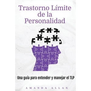 Trastorno Límite de la Personalidad | Amanda Allan (ISBN: 9781963815399)
