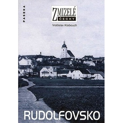 Rudolfovsko - Vratislav Klabouch