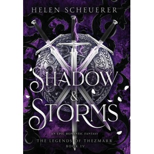 Shadow & Storms | Helen Scheuerer (ISBN: 9781922903204)