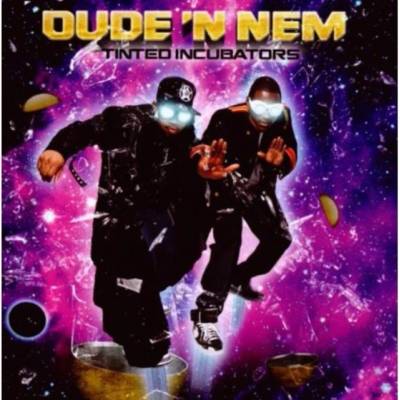 Tinted Incubators - Dude 'n Nem CD
