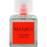 MAX&Co. Good Vibes Don't Lie EDP 100 ml Парфюми