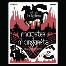 Majster a Margaréta - Michail Bulgakov