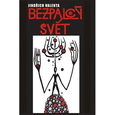 Bezpalcý svět - Jindřich Valenta