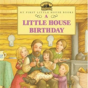 A Little House Birthday | Laura Ingalls Wilder, Doris Ettlinger (ISBN: 9780064434942)