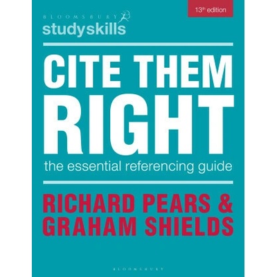 Cite Them Right - Graham Shields, Richard Pears