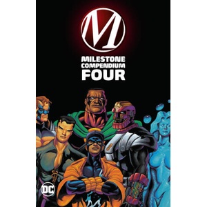 MILESTONE COMPENDIUM FOUR | MCDUFFIE DWAYNE (ISBN: 9781799500261)