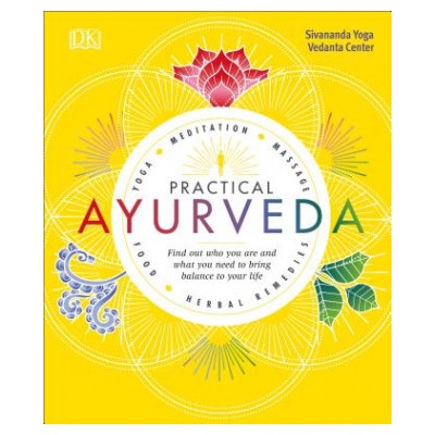 Practical Ayurveda