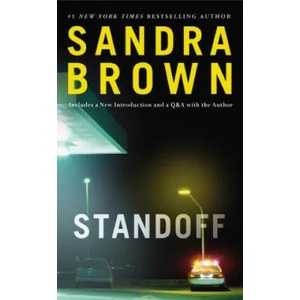 Standoff | Sandra Brown (ISBN: 9781455545469)