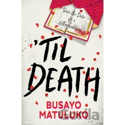 Til Death - Busayo Matuluko