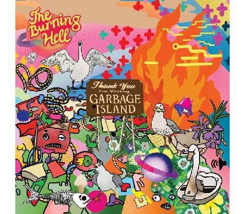 BURNING HELL - Garbage Island LP