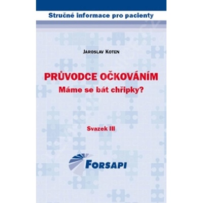 Euromedia new Průvodce očkováním. Máme se bát chřipky? - Koten Jaroslav