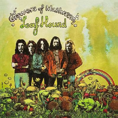 Leaf Hound - Growers Of Mushroom LP