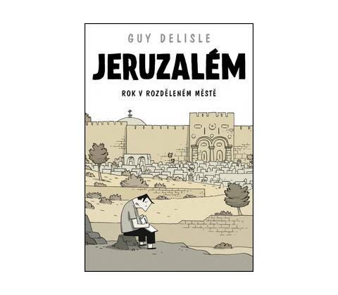 Jeruzalém - Guy Delisle