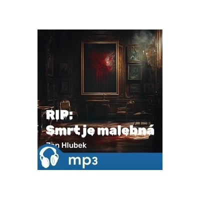 RIP: Smrt je malebná