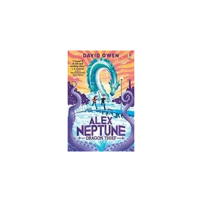 Alex Neptune, Dragon Thief | DAVID OWEN