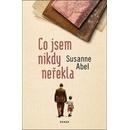 Co jsem nikdy neřekla
