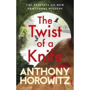 Twist of a Knife | Anthony Horowitz (ISBN: 9781529124330)