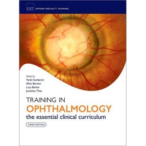 Training in Ophthalmology | Venki Sundaram, Allon Barsam, Lucy Barker, Jonathan Than (ISBN: 9780198871590)