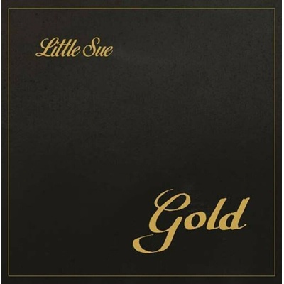 Little Sue: Gold LP