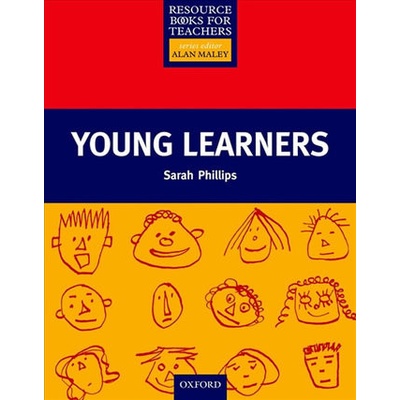 Young Learners /Resource Books for Teachers/ - Phillips Sarah