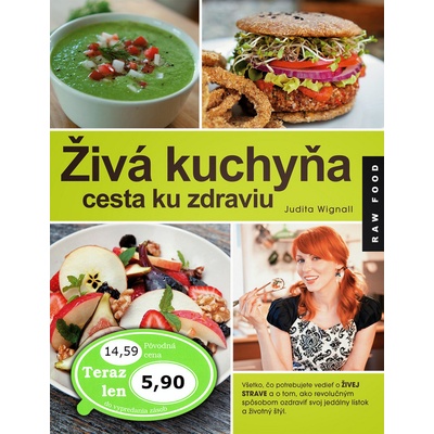 Živá kuchyňa, cesta ku zdraviu - Wignall Judita