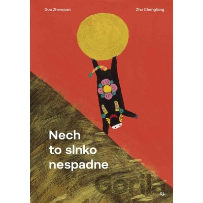 Nech to slnko nespadne
