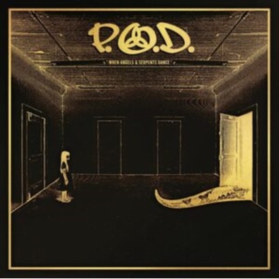 When Angels & Serpents Dance - P.O.D. CD