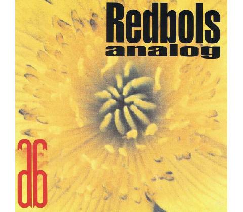 Redbols - Analog CD