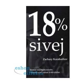 18 % sivej - Karabašliev Zachary