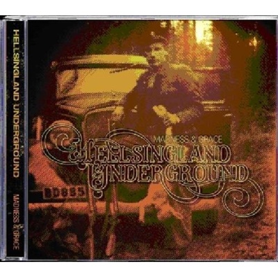 HELLSINGLAND UNDERGROUND: MADNESS & GRACE CD