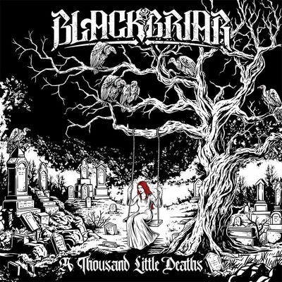 BLACKBRIAR - A THOUSAND LITTLE DEATHS 1 LP