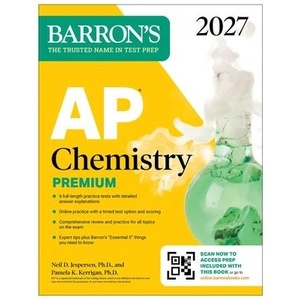 AP Chemistry Premium, 2027: Prep Book with 6 Practice Tests + Comprehensive Review + Online Practice (ISBN: 9798349701436)