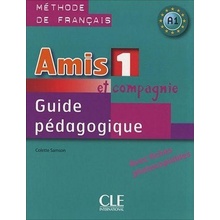 Samson C. - Amis et Compagnie 1 Guide pédagogique avec fiches