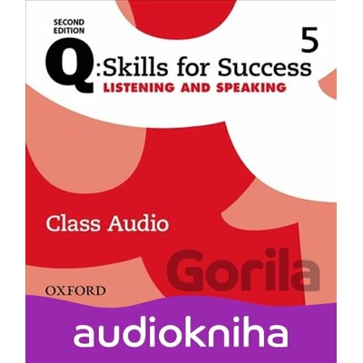Q: Skills for Success: Listening and Speaking 5 - Class Audio CDs /4/ (2nd) - Susan Earle-Carlin