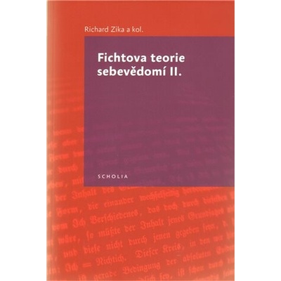 Fichtova teorie sebevědomí II.