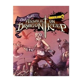 2K Games Borderlands 2 Tiny Tina's Assault on Dragon Keep DLC (PC)