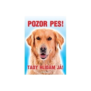 Grel Tabulka pozor pes zlatý retrívr