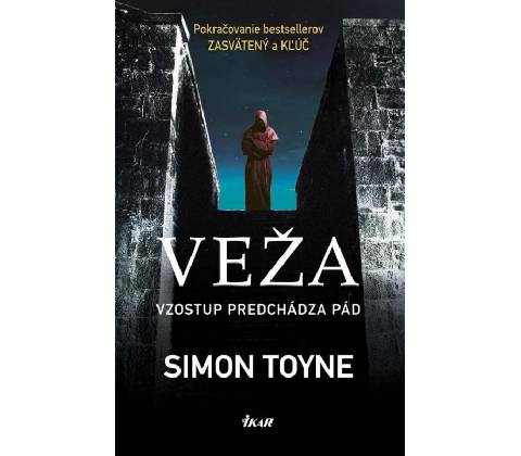 Veža - Simon Toyne