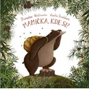 Mamička, kde si?