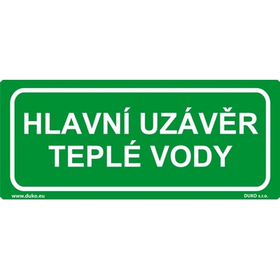 DUKO HLAVNÍ UZÁVĚR TEPLÉ VODY Formát: 210 x 90 mm, Materiál: plast 0,5 mm, samolepící vinylová fólie