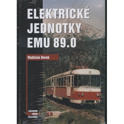 Elektrické jednotky EMU 89.0 - Vladislav Borek
