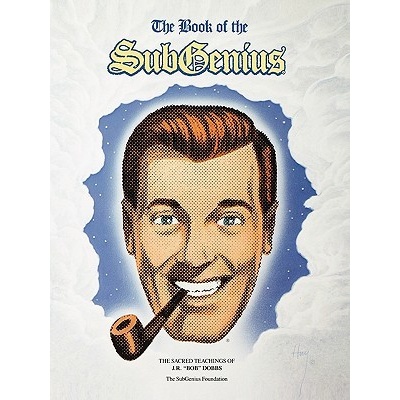 Book of the Subgenius Subgenius Foundation IncPaperback