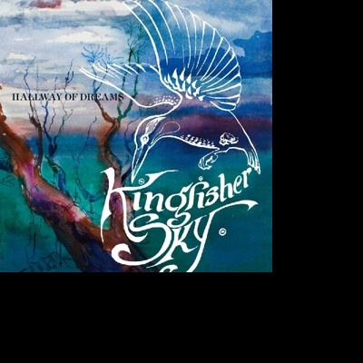 KINGFISHER SKY: HALLWAY OF DREAMS LP