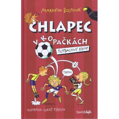 Futbalový kemp - Bolfová Markéta, Fibrich Lukáš