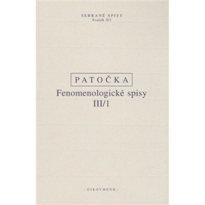 Fenomenologické spisy III/1