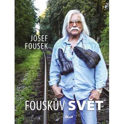 Fouskův svět - Josef Fousek